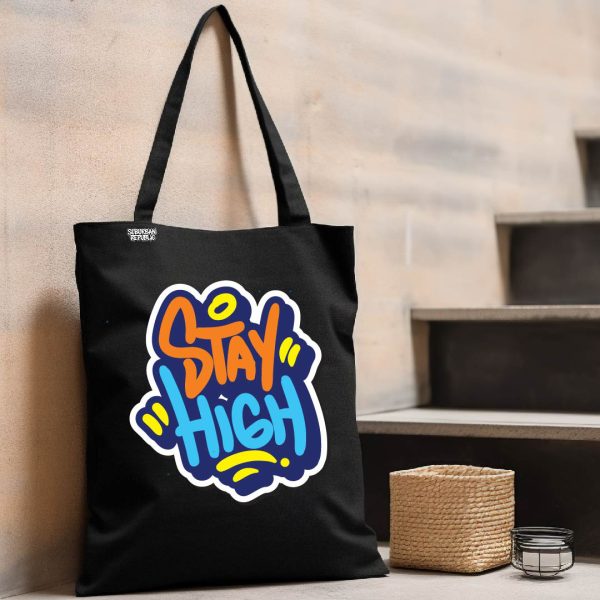 Stay High Tote Bag